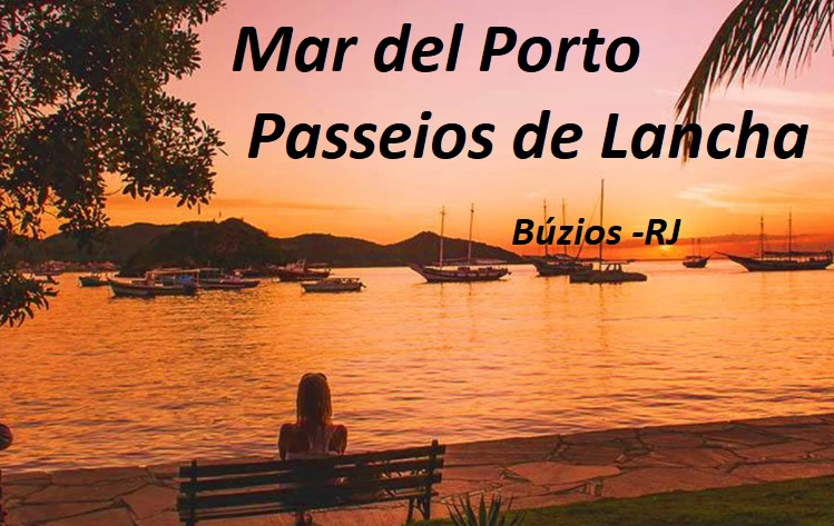 MAR DEL PORTO PASSEIOS DE LANCHA Búzios